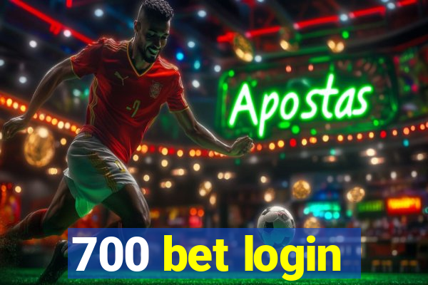 700 bet login